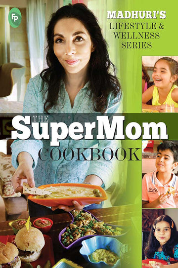 The Supermom Cookbook