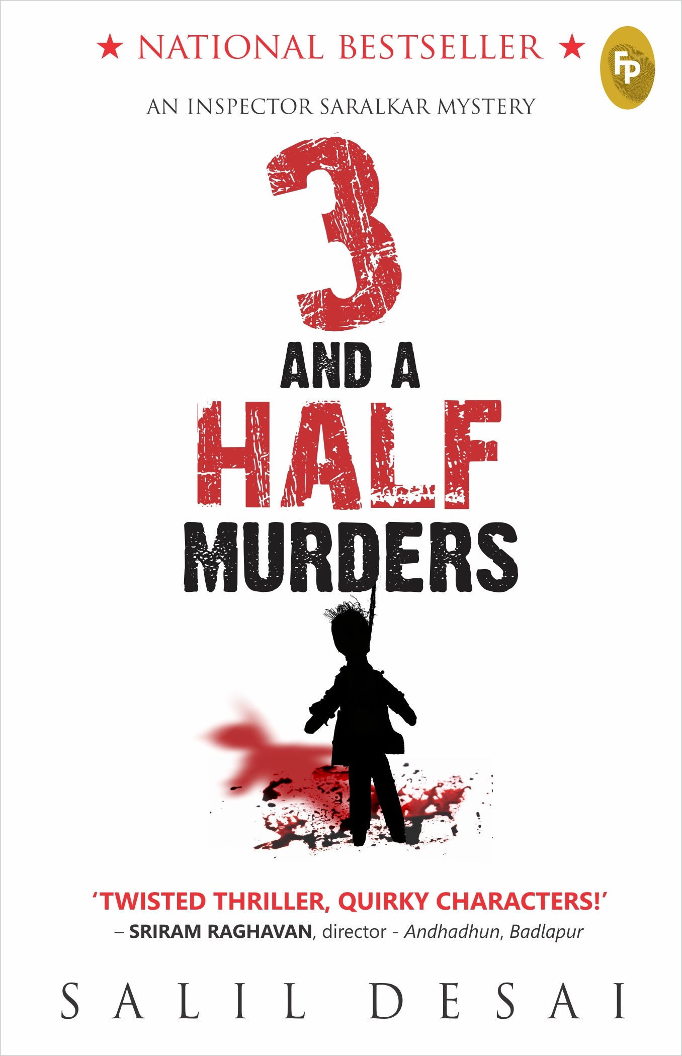 3 and a Half Murders: An Inspector Saralkar Mystery