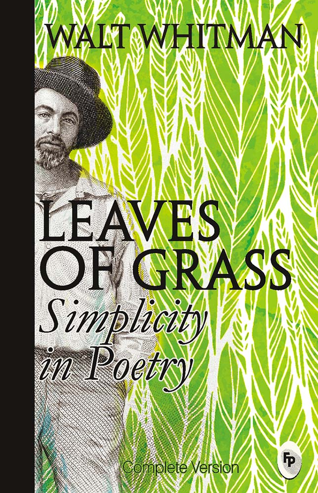Leaves of Grass : Simplicity In Poetry