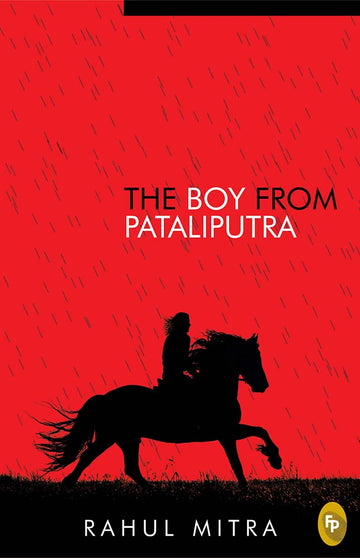 The Boy From Pataliputra