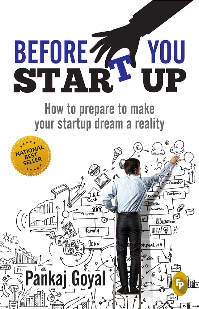 Before You Start Up : How to Prepare to Make Your Startup Dream a Reality