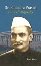 Dr. Rajendra Prasad: A Brief Biography