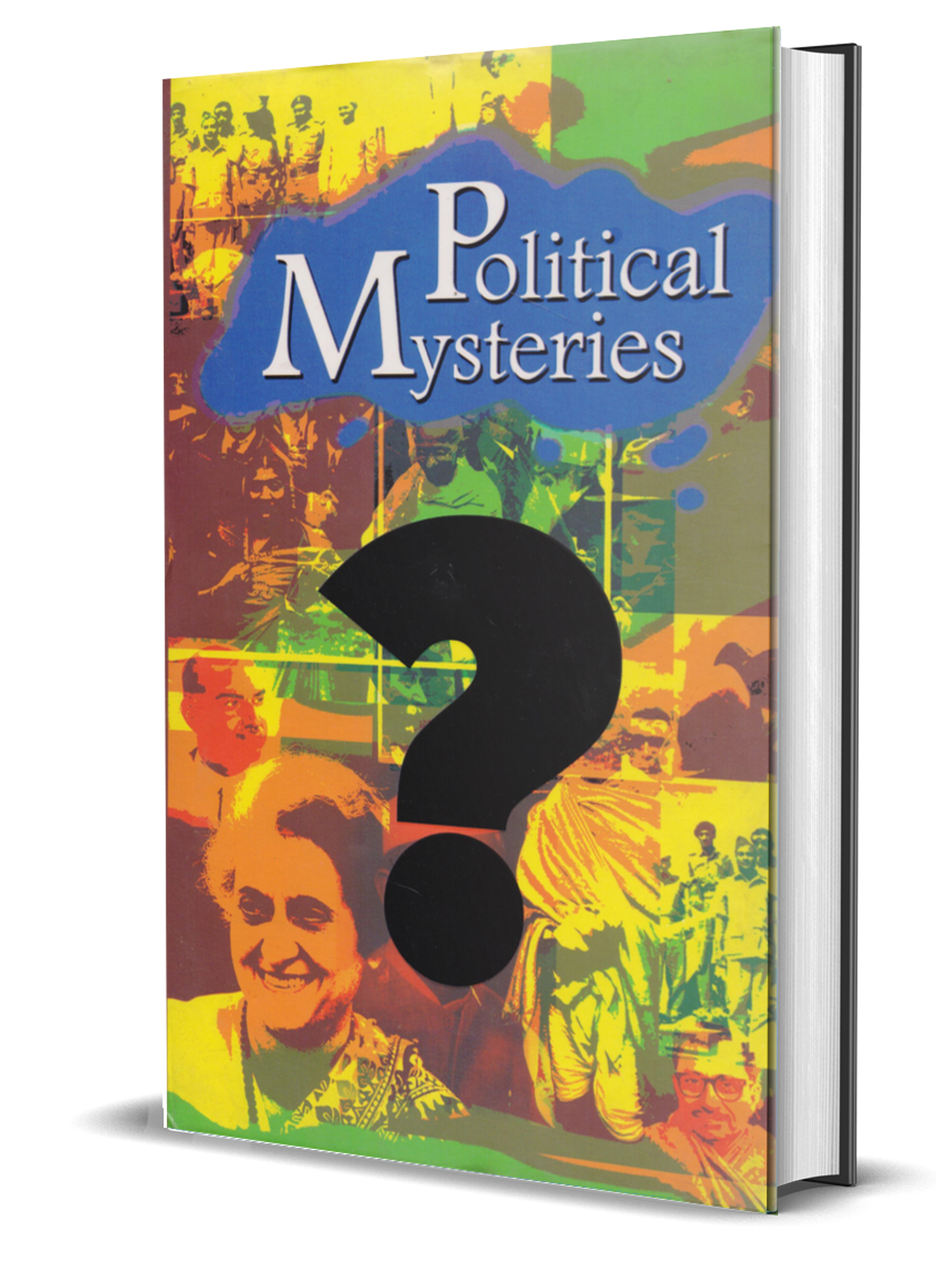 Political Mysteries