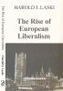 The Rise of European Liberalism : An Essay in Interpretation
