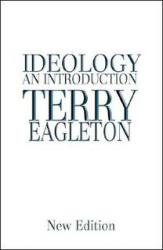 Ideology; An Introduction