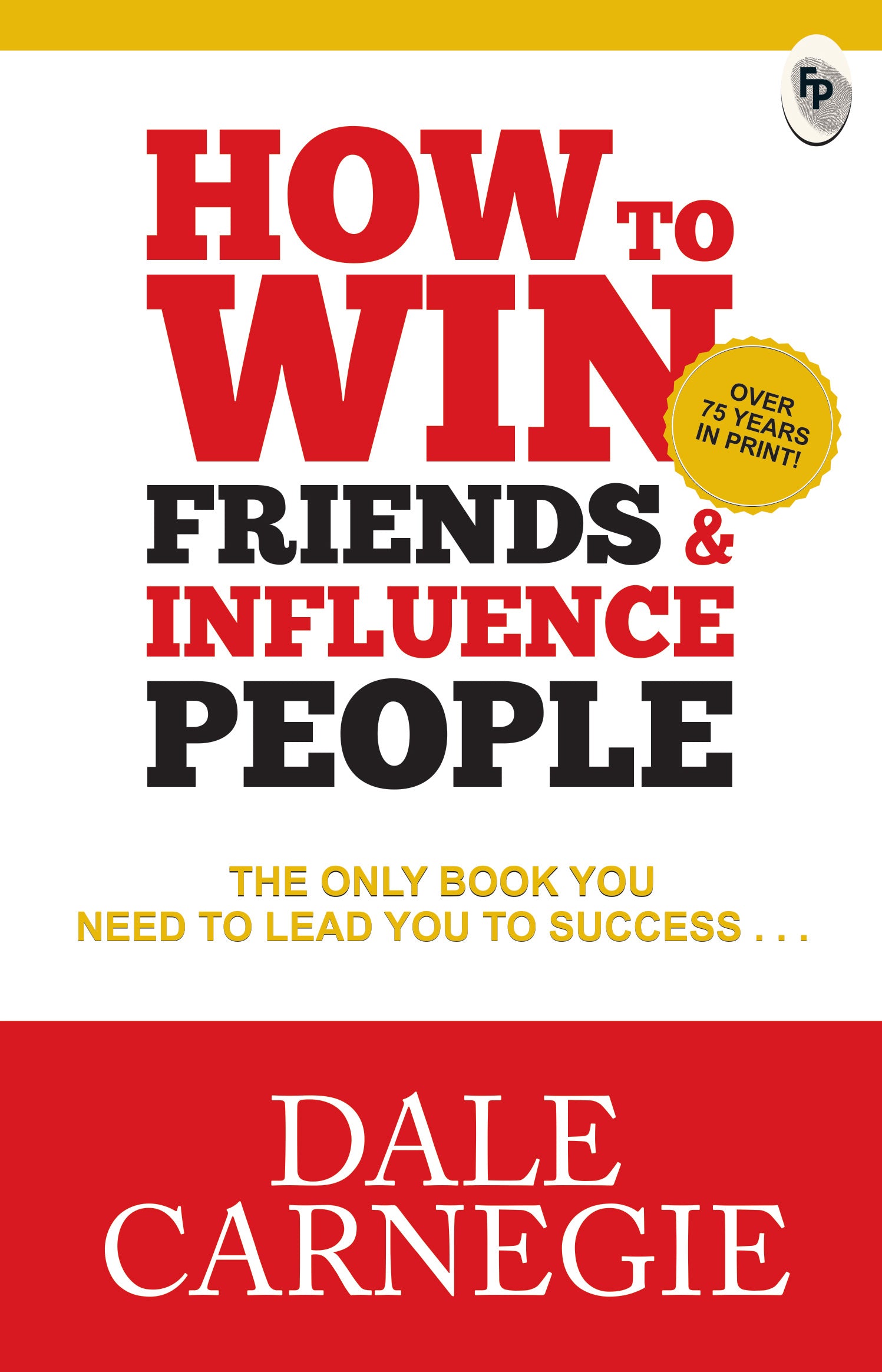 How To Win Friends & Influence People