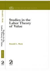 Studies in the Labour Theory of Value