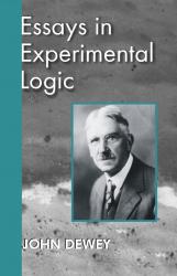 Essays in Experimental Logic