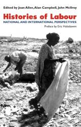 Histories of Labour; National and International Perspectives