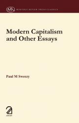 Modern Capitalism and other Essays