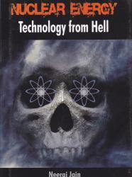 Nuclear Energy: Technology From Hell