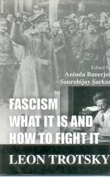 Fascism; What It Is and How To Fight It