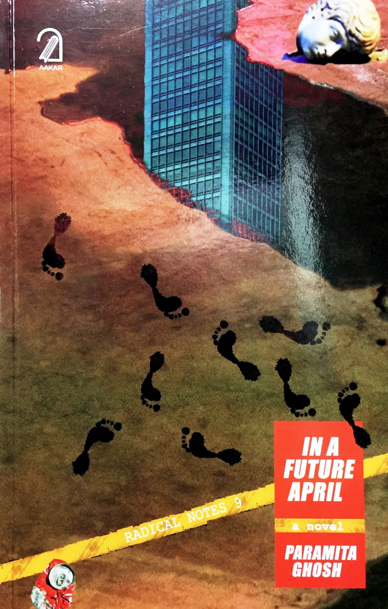 In a Future April: A Novel (Radical Notes 9)