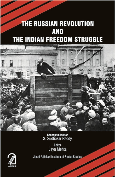 The Russian Revolution and the Indian Freedom Struggle