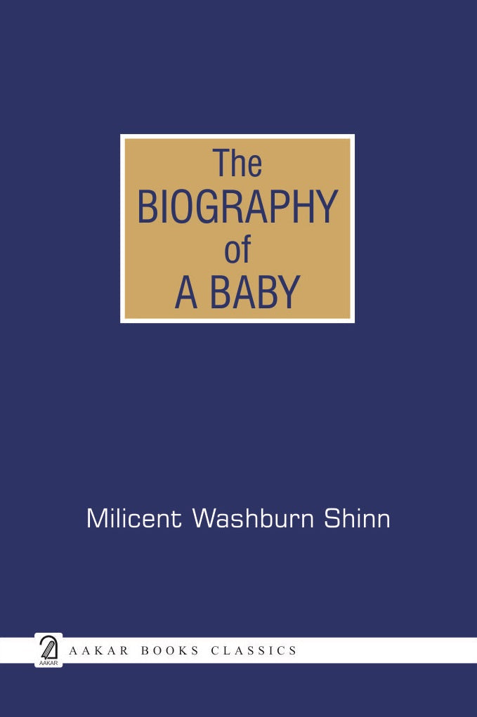 The Biography of a Baby