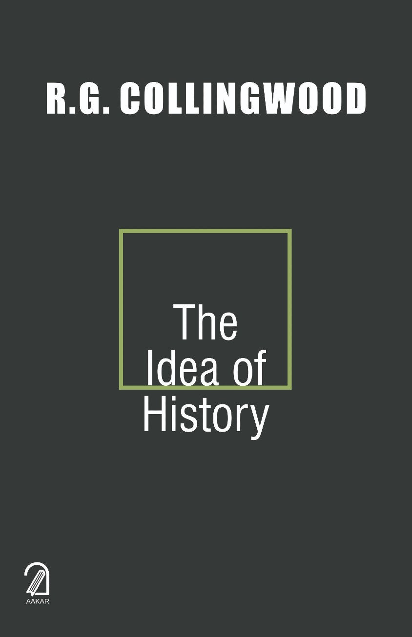 The Idea of History