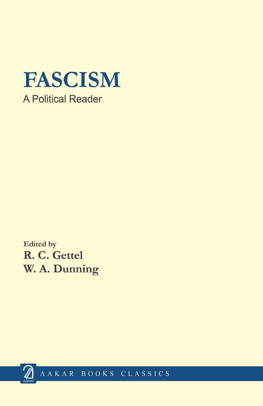 Fascism: A Political Reader