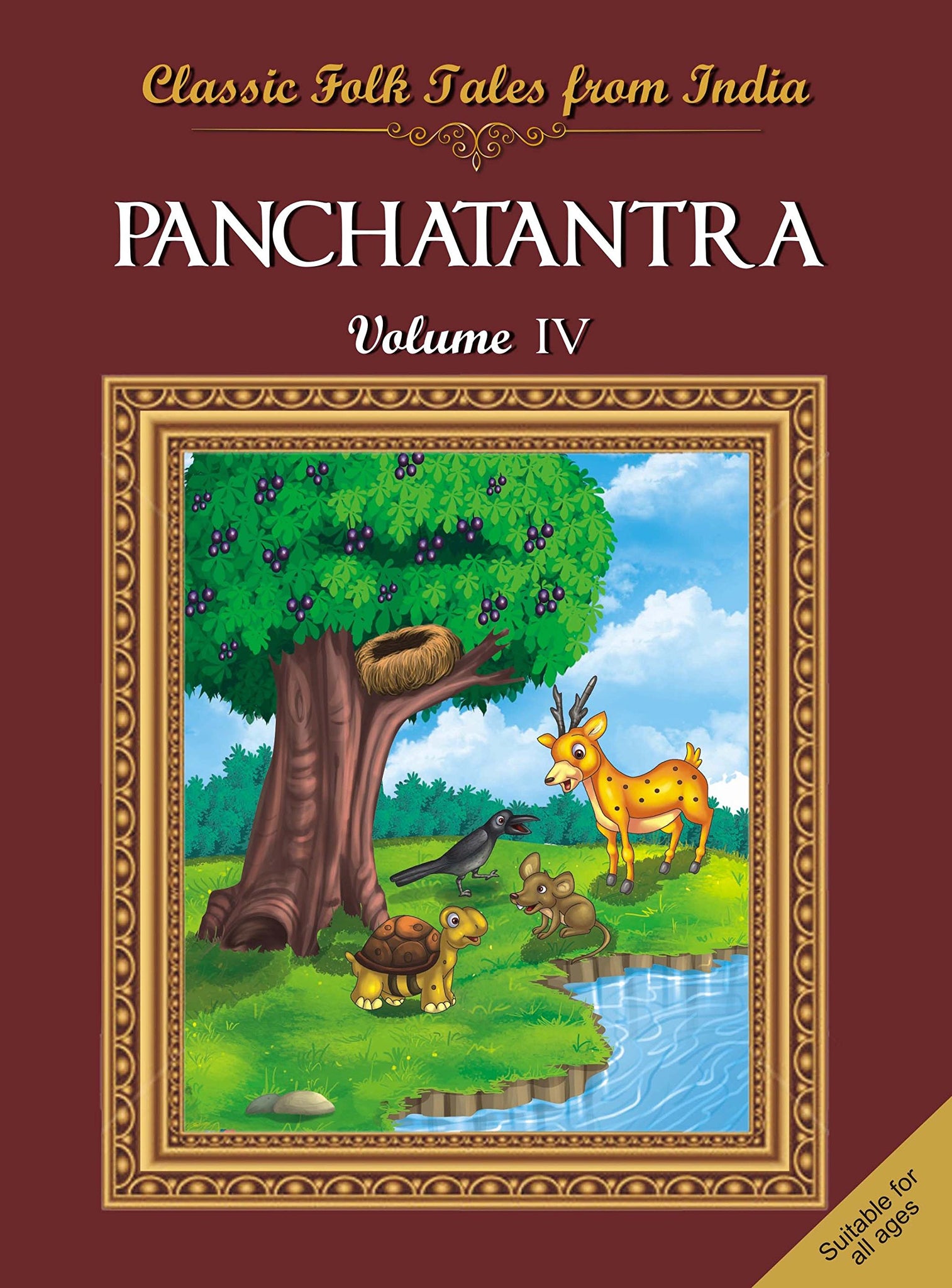 Classic Folk TalesFrom India :Panchatantra Vol IV
