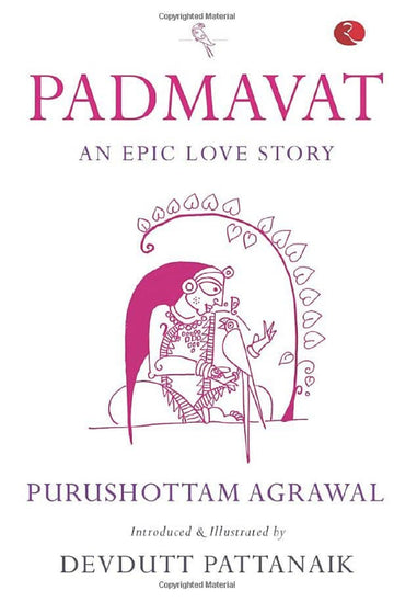 PADMAVAT - AN EPIC LOVE STORY
