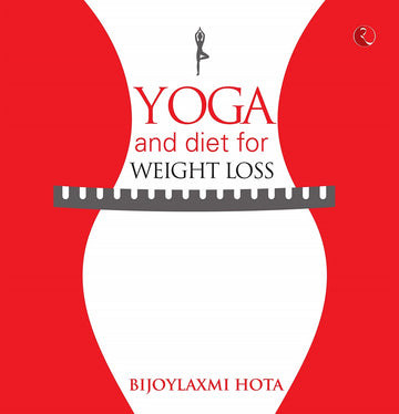 YOGA AND DIET FOR WEIGHT LOSS