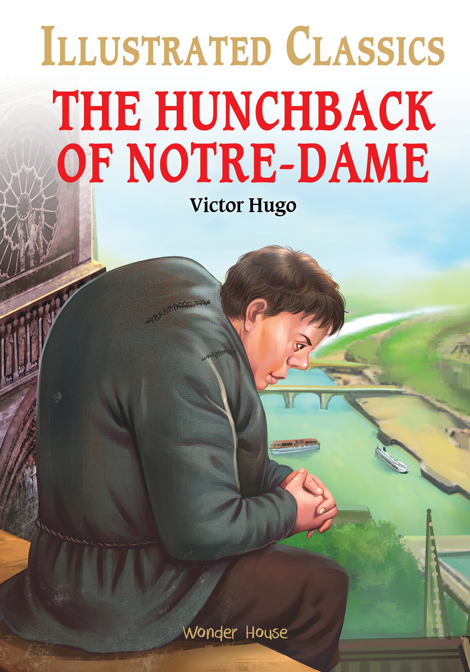 The Hunchback of Notre-Dame for Kids : Illustrated Abridged Children Classic English Novel with Review Questions