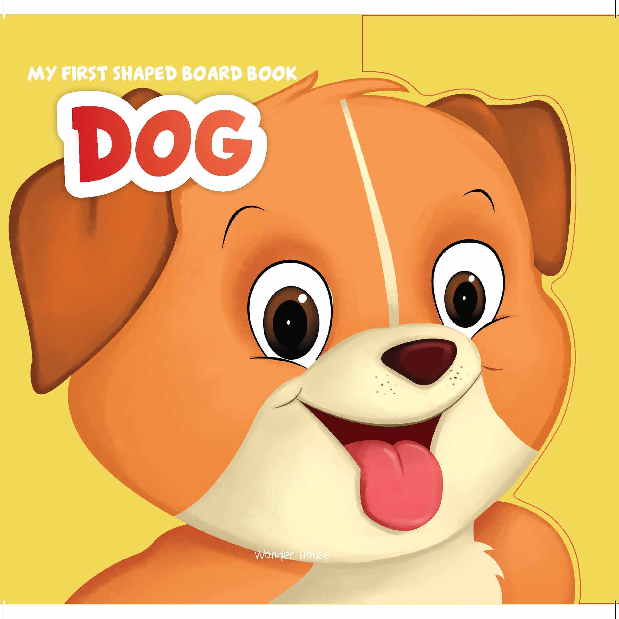 MyFirstShapedBoardBook- Dog, Die-Cut Animals, Picture Book for Children
