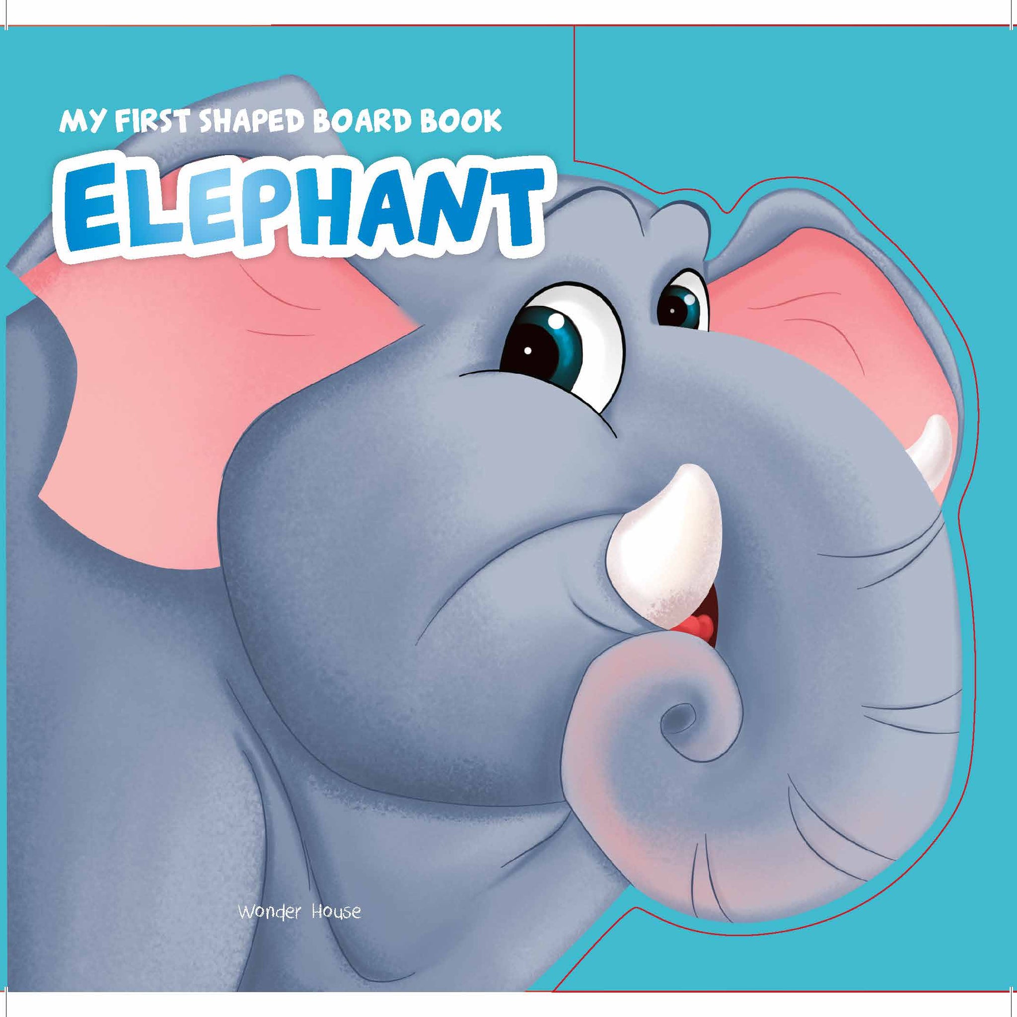 MyFirstShapedBoardbook- Elephant, Die-Cut Animals, Picture Book for Children