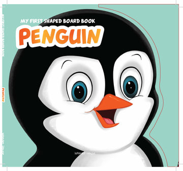 MyFirstShapedBoardbook- Penguin, Die-Cut Animals, Picture Book for Children