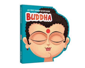 My First Shaped Board Book: Illustrated Buddha Hindu Mythology Picture Book for Kids Age 2+ (Indian Gods and Goddesses)