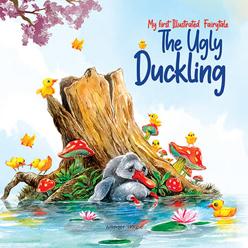 My first Illustrated Fairytale Board Book - The Ugly Duckling Board Book