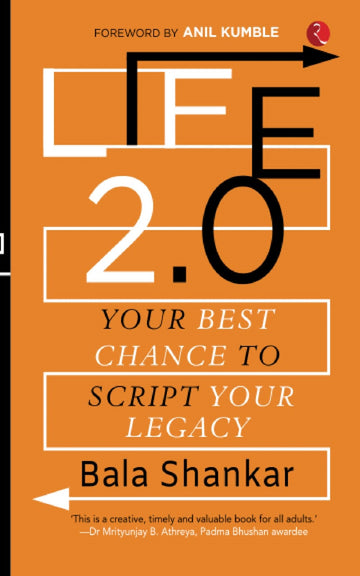 LIFE 2.0 YOUR BEST CHANCE TO SCRIPT YOUR LEGACY