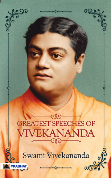 Greatest Speeches Of Vivekananda