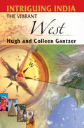 Intriguing India: The Vibrant West