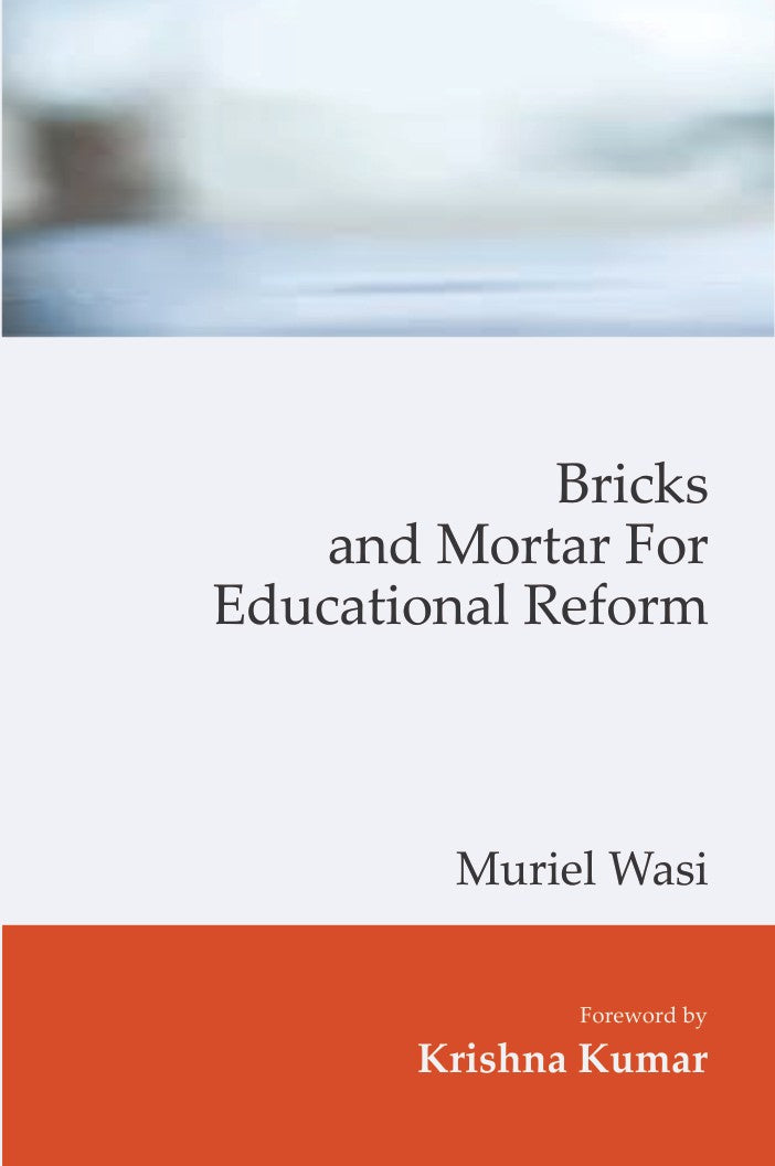 Bricks and Mortar for Educational Reform