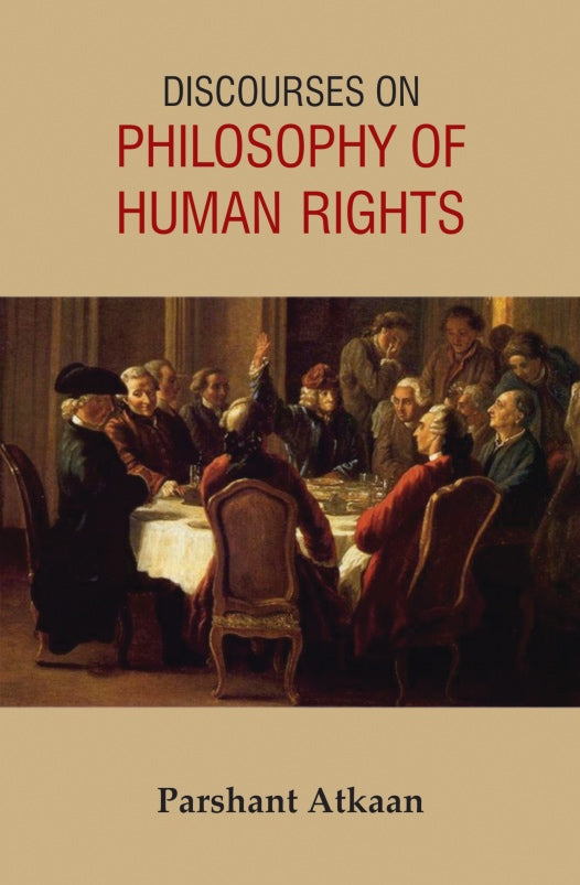 Discourses on Philosophy of Human Rights