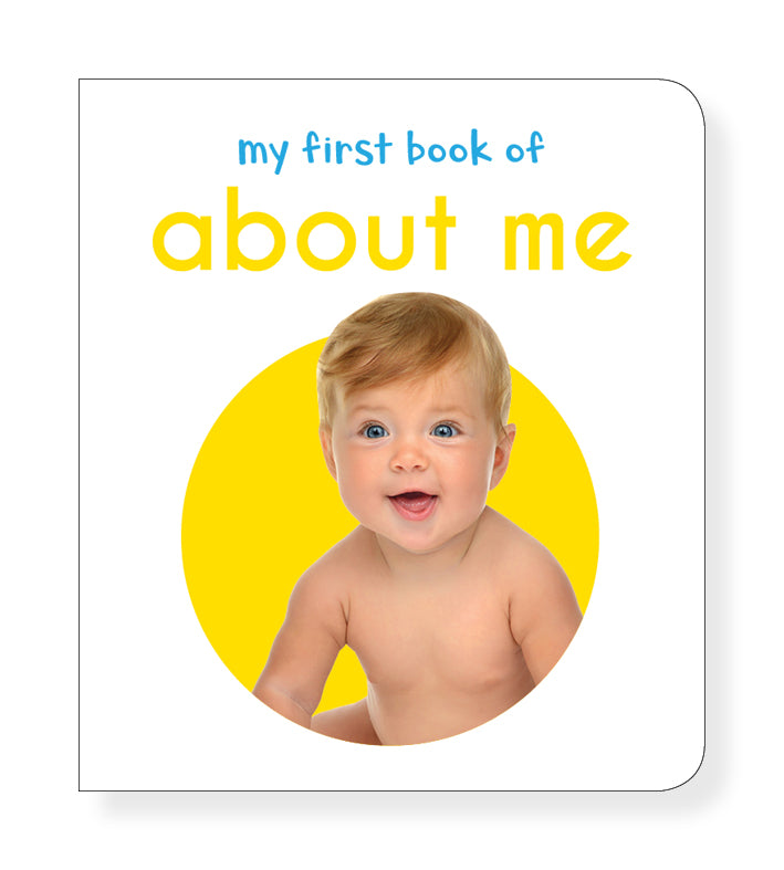 My First Book of About me: First Board Book