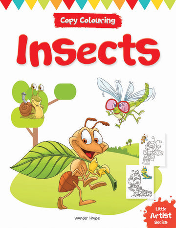 Little Artist Series Insects: Copy Colour Books