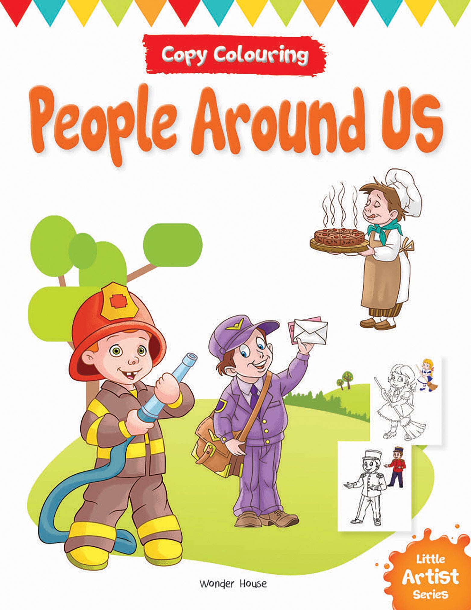 Little Artist Series People Around Us: Copy Colour Books