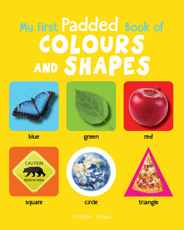 My First Padded Book of Colours and Shapes: Early Learning Padded Board Books For Children (My First Padded Books)