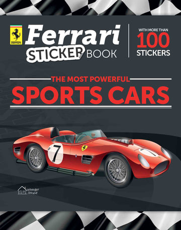 Ferrari Sticker Book For Kids: The Most Powerful Sports Cars