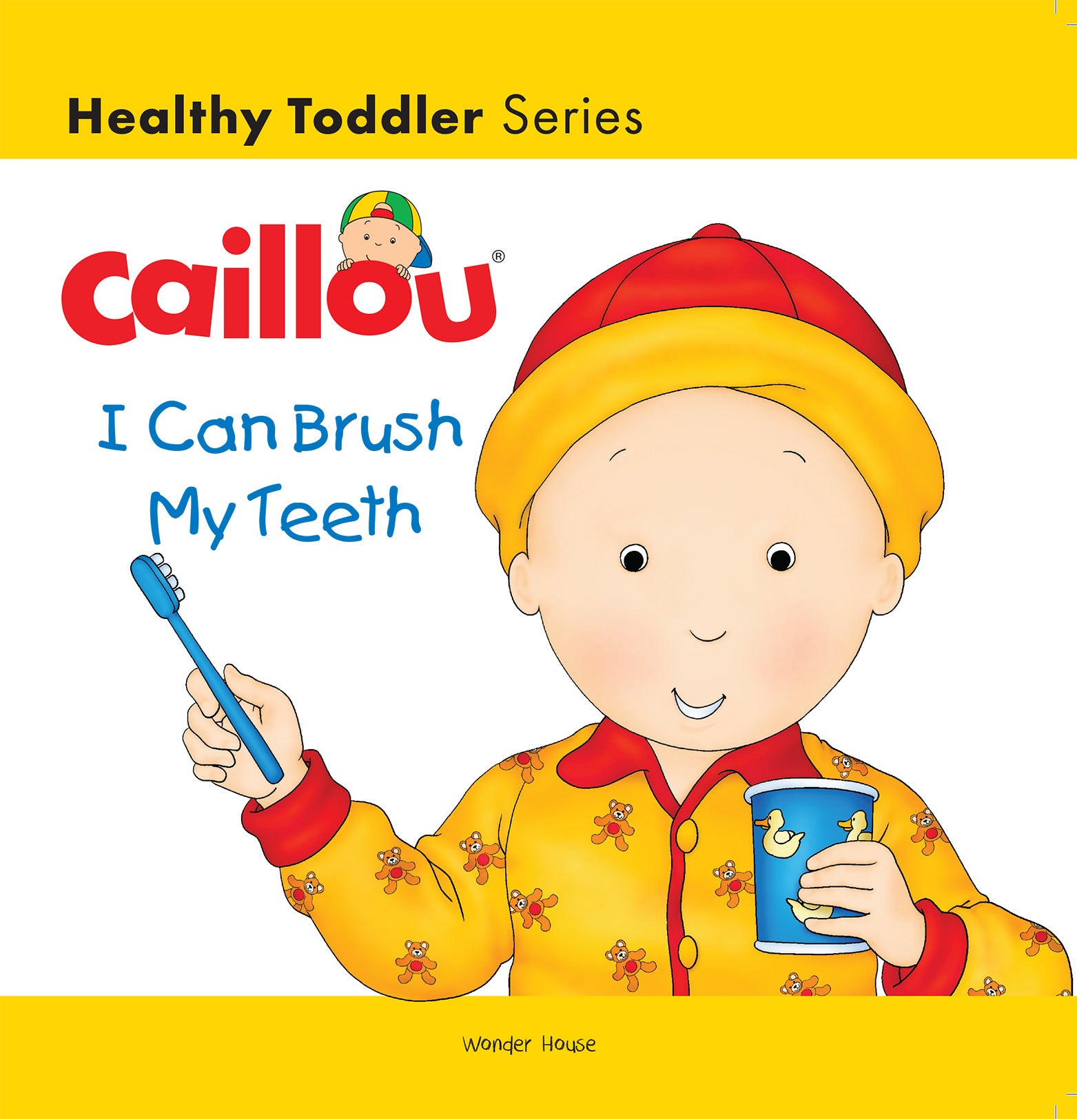 Caillou-I Can Brush My Teeth