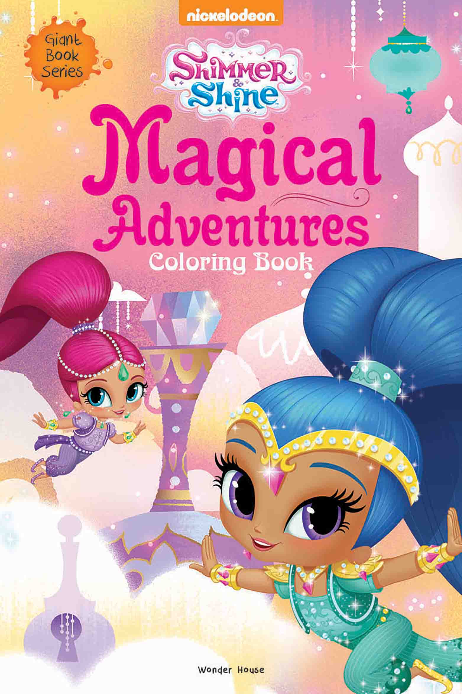 Magical Adventures: Giant Coloring Book for Kids (Shimmer & Shine)