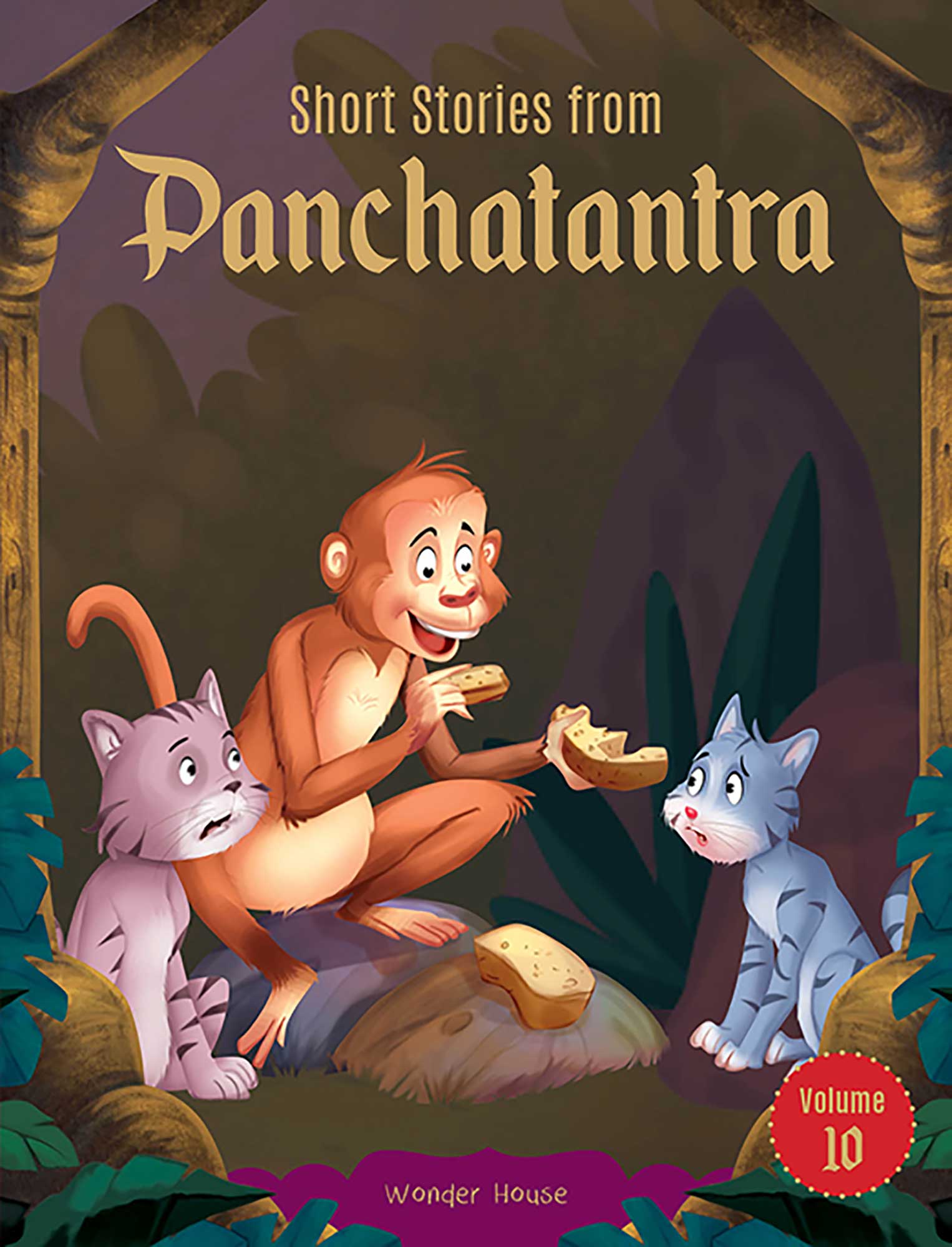 Short Stories From Panchatantra - Volume 10: Abridged Illustrated Stories For Children (With Morals)