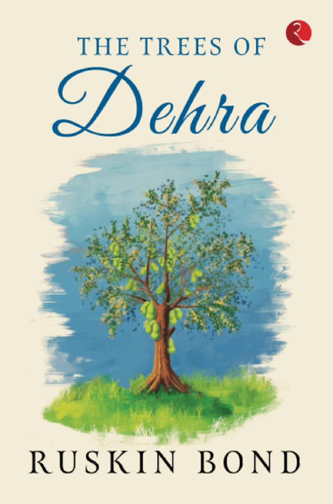 THE TREES OF DEHRA