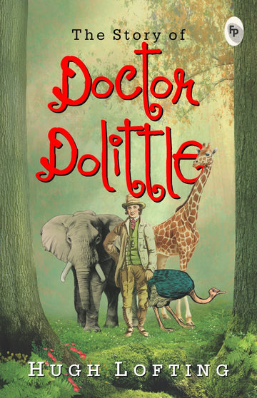 The Story of Doctor Dolittle