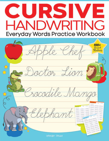 Cursive Handwriting - Everyday Words: Practice Workbook For Children