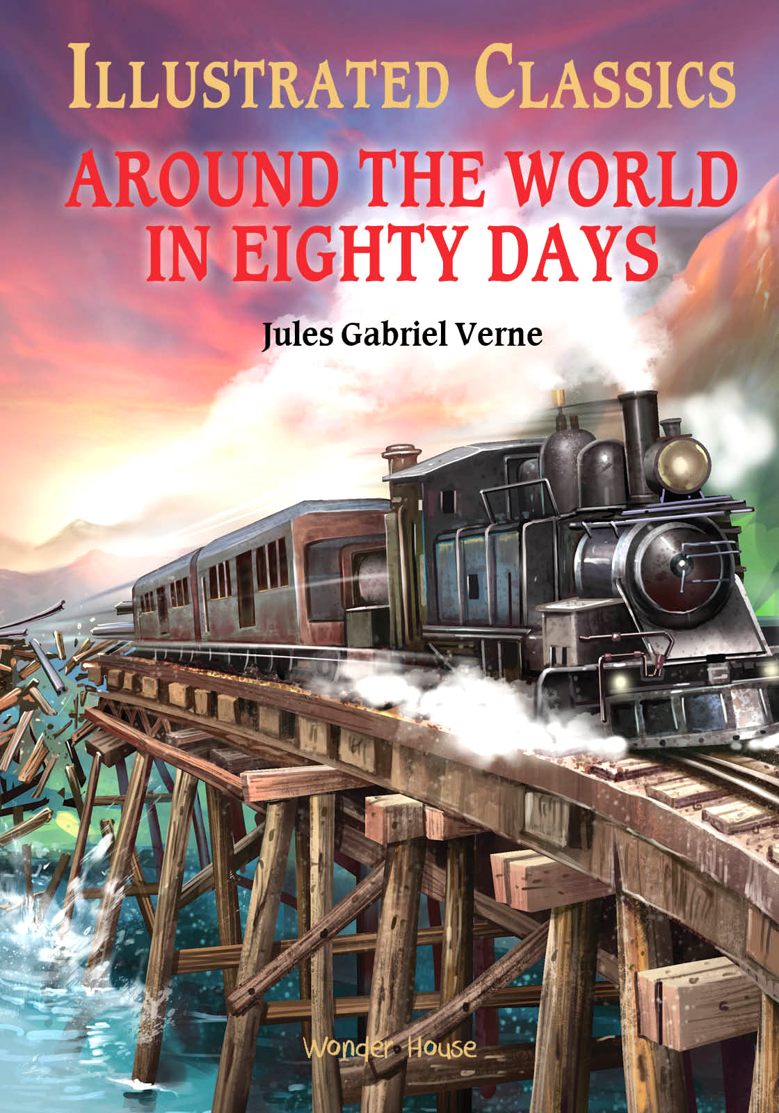 Around The World In 80 Days: Abridged Novels With Review Questions