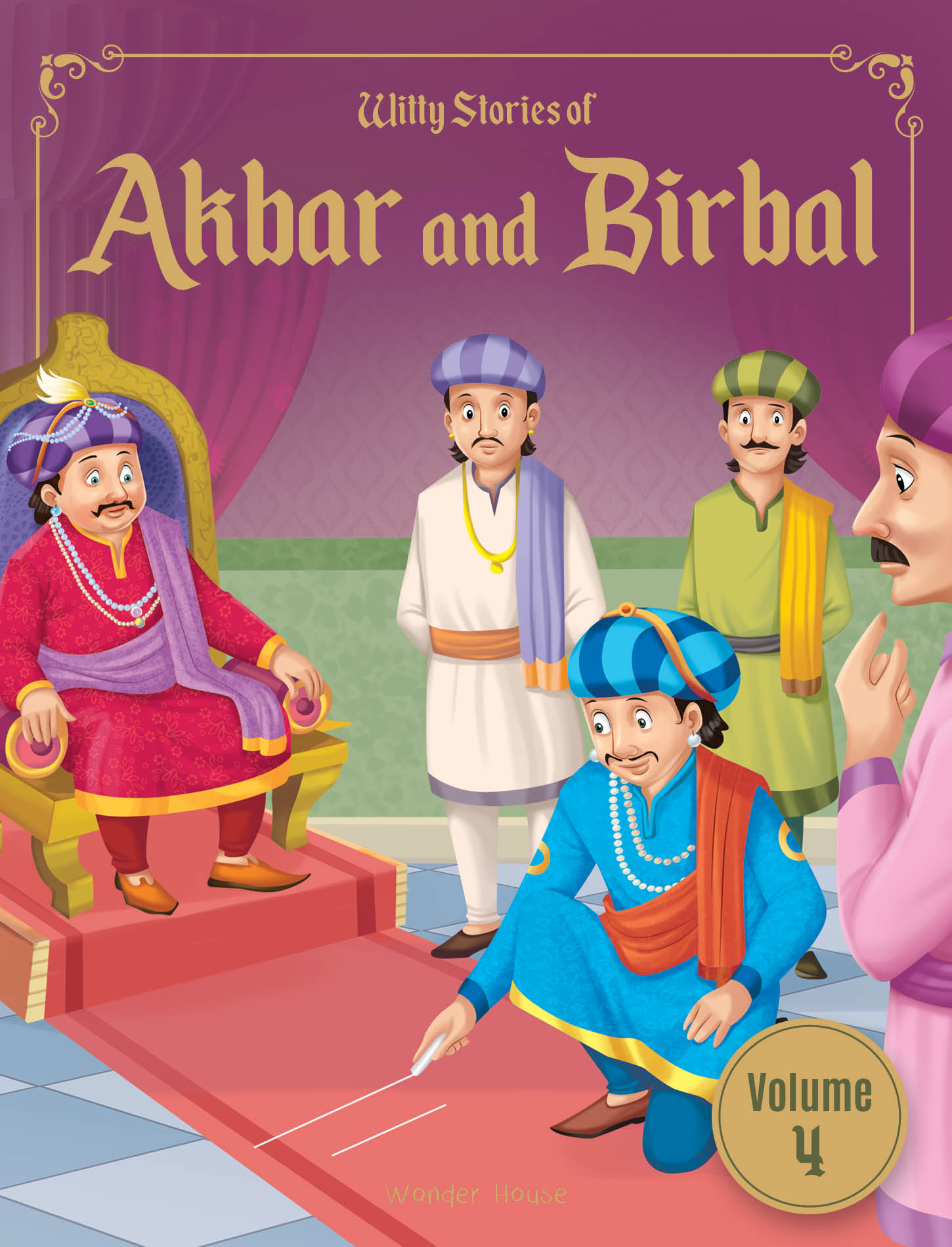 Witty Stories of Akbar and Birbal - Volume 4: Illustrated Humorous Stories For Kids
