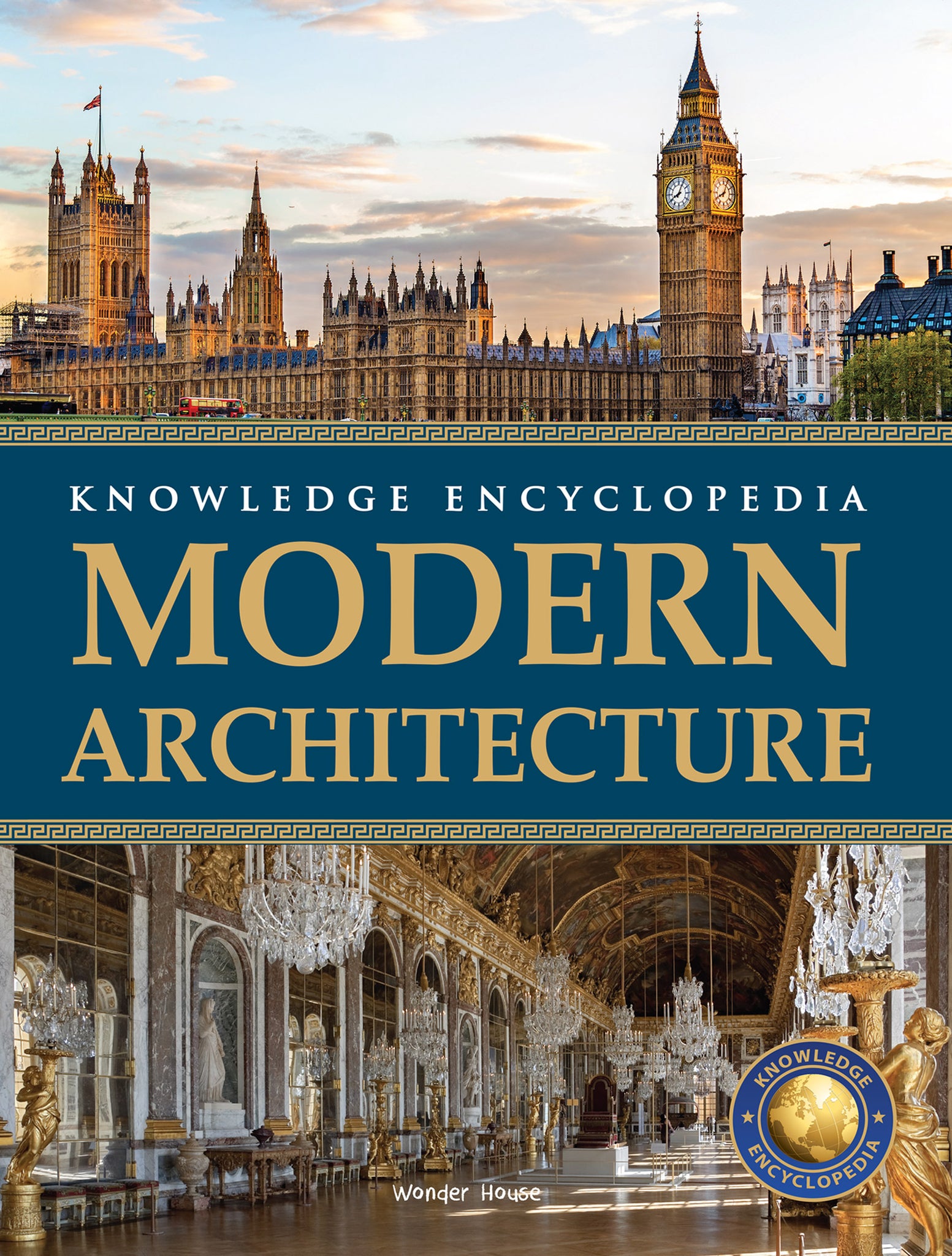 Art & Architecture - Modern Architecture : Knowledge Encyclopedia For Children