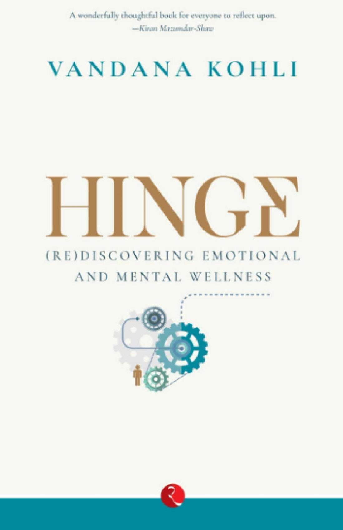 HINGE REDISCOVERING EMOTIONAL AND MENTAL